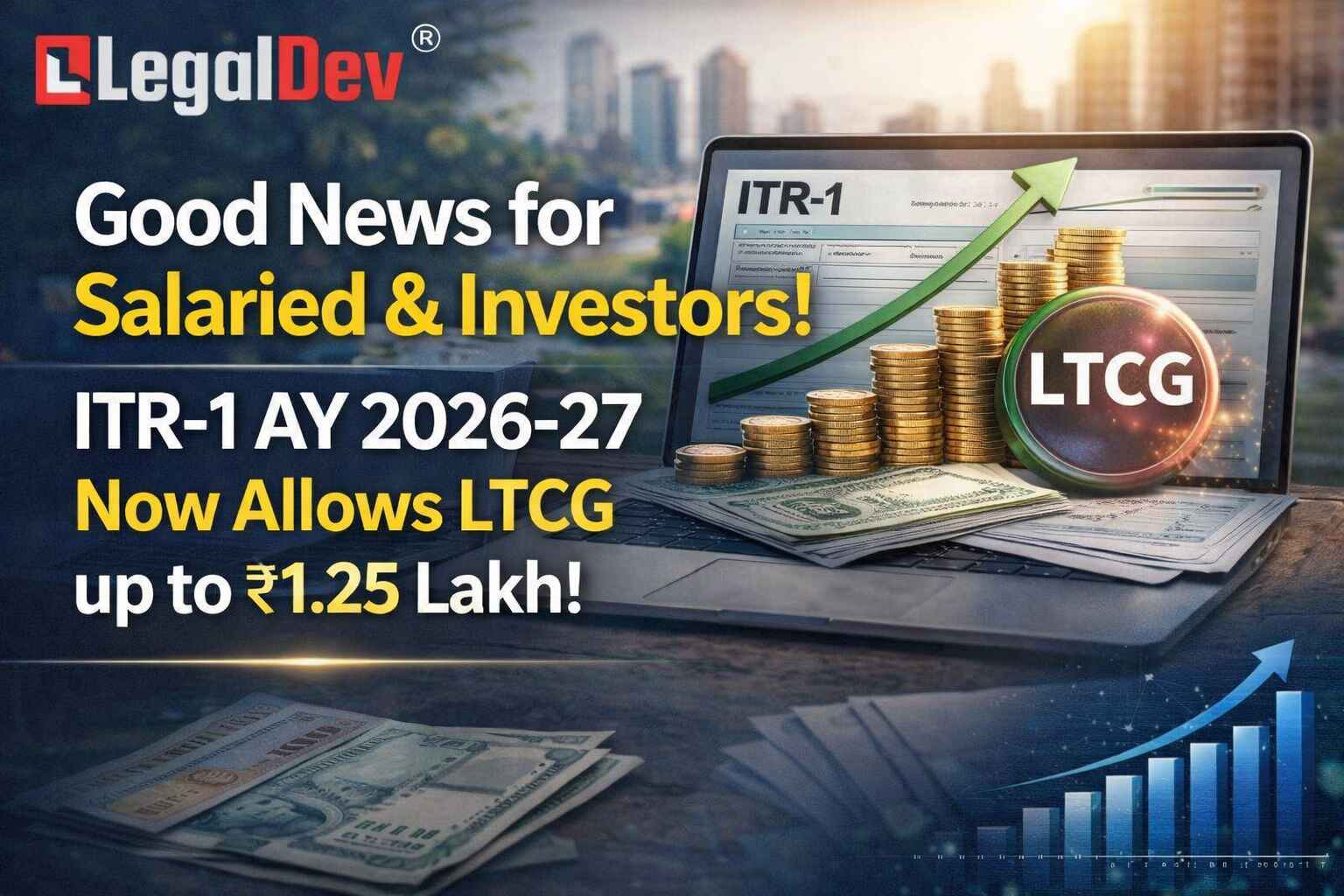 ITR-1 update for salaried and investors
